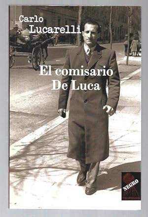 Imagen del vendedor de COMISARIO DE LUCA - EL a la venta por Desvn del Libro / Desvan del Libro, SL