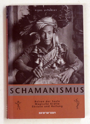 Imagen del vendedor de Schamanismus : Reisen der Seele, magische Krfte, Ekstase und Heilung. a la venta por antiquariat peter petrej - Bibliopolium AG
