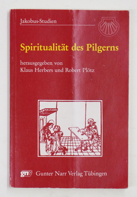 Bild des Verkufers fr Spiritualitt des Pilgerns. zum Verkauf von antiquariat peter petrej - Bibliopolium AG