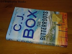 The Bitterroots. A novel. (SIGNED)