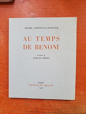 Imagen del vendedor de AU TEMPS DE BENONI. Frontispice de Jacques Herold. a la venta por Librairie Sainte-Marie