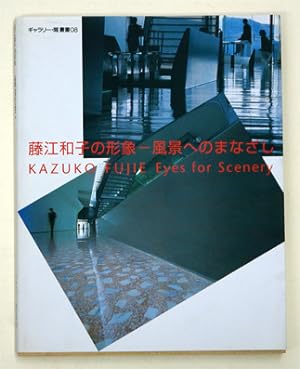 Seller image for Kazuko Fujie eyes for scenery. for sale by antiquariat peter petrej - Bibliopolium AG
