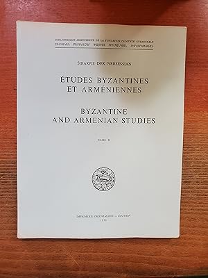 Seller image for ETUDES BYZANTINES ET ARMENIENNES. BYZANTINE AND ARMENIAN STUDIES. Tome II. for sale by Librairie Sainte-Marie