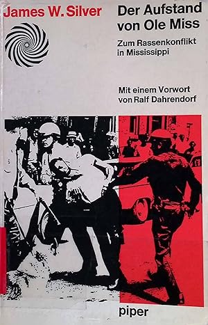 Seller image for Der Aufstand von Ole Miss : Zum Rassenkonflikt in Mississippi. for sale by books4less (Versandantiquariat Petra Gros GmbH & Co. KG)