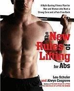 Bild des Verkufers fr The New Rules of Lifting for Abs: A Myth-busting Fitness Plan for Men and Women Who Want a Strong Core and a Pain-free Back zum Verkauf von WeBuyBooks 2