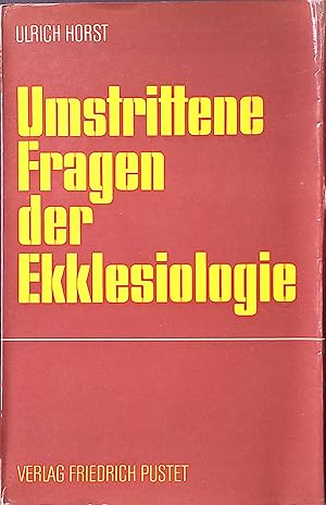Bild des Verkufers fr Umstrittene Fragen der Ekklesiologie. zum Verkauf von books4less (Versandantiquariat Petra Gros GmbH & Co. KG)