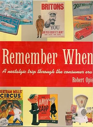 Seller image for Remember when a nostalgic trip throught the consummer era for sale by Books di Andrea Mancini