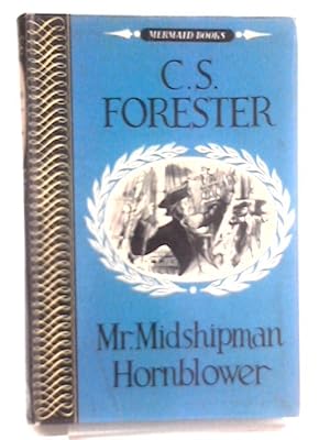 Bild des Verkufers fr Mr Midshipman Hornblower zum Verkauf von World of Rare Books