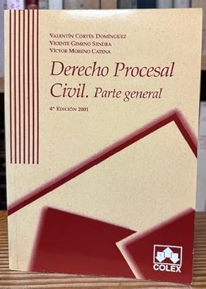 Bild des Verkufers fr DERECHO PROCESAL CIVIL. Parte general zum Verkauf von Fbula Libros (Librera Jimnez-Bravo)