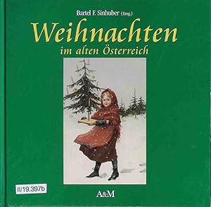 Bild des Verkufers fr Weihnachten im alten sterreich. zum Verkauf von books4less (Versandantiquariat Petra Gros GmbH & Co. KG)