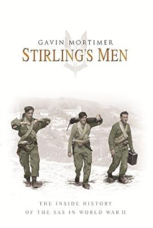 Immagine del venditore per Stirling's Men: The Inside History of the SAS inWorld War II venduto da WeBuyBooks 2