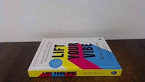 Seller image for Lift Your Vibe: Eat, breathe and flow to sleep better, find peace and live your best life for sale by BoundlessBookstore
