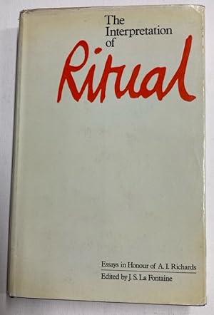 The Interpretation of Ritual. Essays in Honour of A.I. Richards.