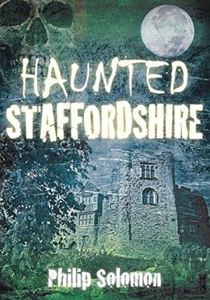 Imagen del vendedor de Haunted Staffordshire a la venta por WeBuyBooks