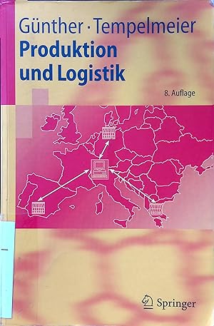 Bild des Verkufers fr Produktion und Logistik zum Verkauf von books4less (Versandantiquariat Petra Gros GmbH & Co. KG)