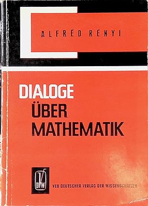 Imagen del vendedor de Dialoge ber Mathematik. a la venta por books4less (Versandantiquariat Petra Gros GmbH & Co. KG)