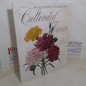 Illustrated Treasury of Cultivated Flowers