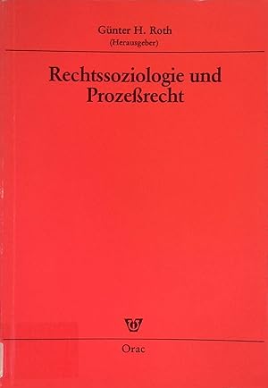 Seller image for Rechtssoziologie und Prozerecht : Nationalberichte u. Generalbericht zum Thema "Der Beitrag d. Rechtssoziologie zur Reform d. Prozerechts" d. VII. Internat. Kongresses fr Prozerecht Wrzburg 1983. for sale by books4less (Versandantiquariat Petra Gros GmbH & Co. KG)