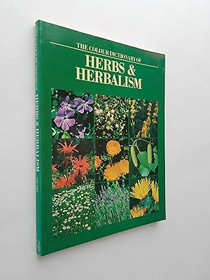 The Colour Dictionary of Herbs and Herbalism