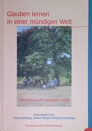 Seller image for Glauben lernen in einer mndigen Welt. (SIGNIERTES EXEMPLAR) for sale by books4less (Versandantiquariat Petra Gros GmbH & Co. KG)