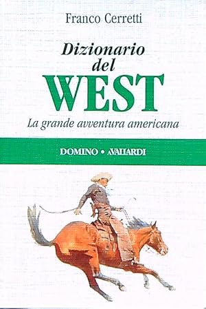 Immagine del venditore per Dizionario del West venduto da Librodifaccia