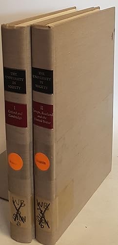 Bild des Verkufers fr The University in Society (2 Bnde KOMPLETT) -Vol.I: Oxford and Cambridge from the 14th to the Early 19th Century/ Vol.II: Europe, Scotland, and the United States from the 16th to the 20th Century. zum Verkauf von books4less (Versandantiquariat Petra Gros GmbH & Co. KG)