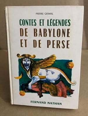 Contes et legendes de babylone et de perse