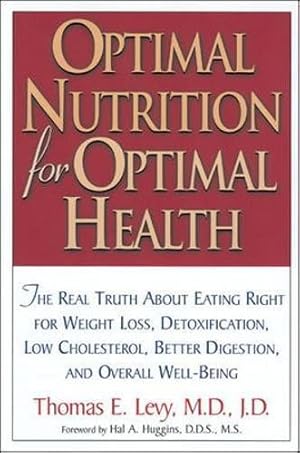 Bild des Verkufers fr Optimal Nutrition for Optimal Health (NTC KEATS - HEALTH) zum Verkauf von WeBuyBooks