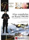 Imagen del vendedor de GUERREROS Y BATALLAS 72 ALAS ESPAOLAS EN RUSIA 1941744 a la venta por Agapea Libros