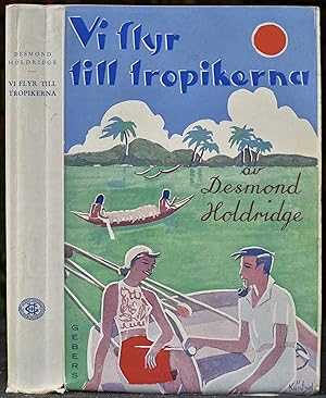 Seller image for Vi flyr till tropikerna for sale by Gurra's Books