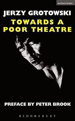 Seller image for Towards A Poor Theatre (Performance Books) for sale by WeBuyBooks