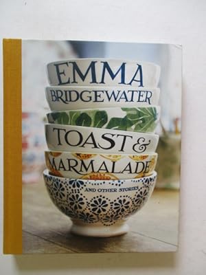 Bild des Verkufers fr Toast & Marmalade: and Other Stories zum Verkauf von GREENSLEEVES BOOKS