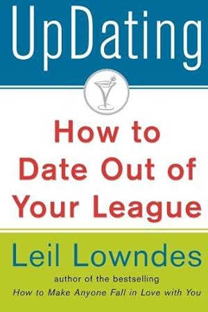 Seller image for UpDating: How to Date Out of Your League for sale by WeBuyBooks