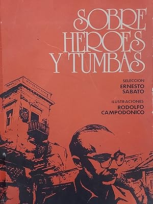 Imagen del vendedor de SOBRE HEROES Y TUMBAS a la venta por FELISBERTA LIBROS