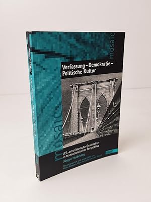 Bild des Verkufers fr Verfassung - Demokratie - Politische Kultur: U.S.-amerikanische Geschichte in transatlantischer Perspektive zum Verkauf von BcherBirne