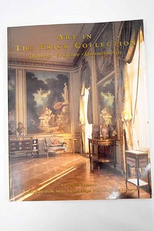 Seller image for Art in the Frick Collection for sale by Alcan Libros