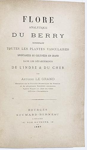 Bild des Verkufers fr Flore analytique du Berry contenant toutes les plantes vasculaires spontanes ou cultives en grand dans les departements de l'Indre & du Cher zum Verkauf von Antiquariat Steffen Vlkel GmbH