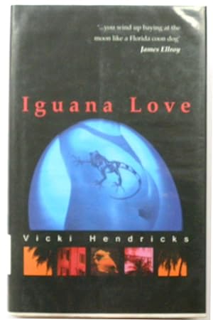 Seller image for Iguana Love for sale by PsychoBabel & Skoob Books