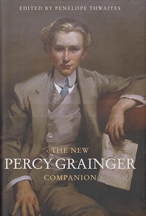 Imagen del vendedor de The New Percy Grainger Companion a la venta por Hancock & Monks Music