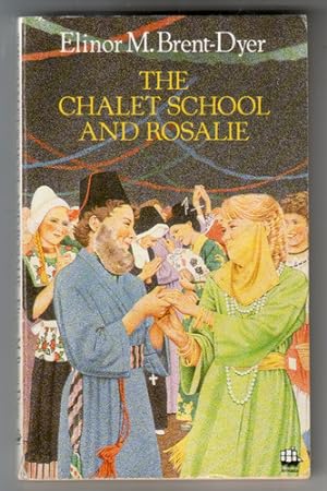 Seller image for The Chalet School and Rosalie for sale by The Children's Bookshop