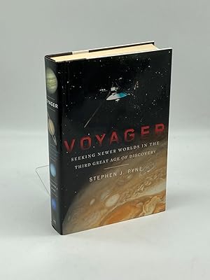 Seller image for Voyager Seeking Newer Worlds in the Third Great Age of Discovery for sale by True Oak Books