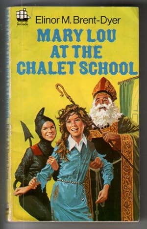 Seller image for Mary-Lou of the Chalet School for sale by The Children's Bookshop