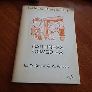 Seller image for Caithness Notebook No.3 - Caithness Comedies - Four Caithness One-Act Comedies for sale by Creaking Shelves Books
