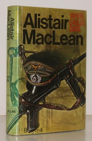 Seller image for Where Eagles Dare. NEAR FINE COPY IN DUSTWRAPPER for sale by Island Books