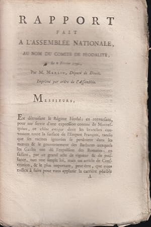 Seller image for Rapport fait  l'Assemble nationale, au nom du Comit de fodalit, le 8 fvrier 1790 for sale by PRISCA