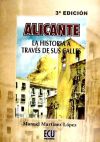 Imagen del vendedor de Alicante, la historia a travs de sus calles a la venta por AG Library