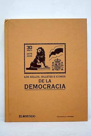 Imagen del vendedor de LOS SELLOS, BILLETES E ICONOS DE LA DEMOCRACIA a la venta por Libros Tobal