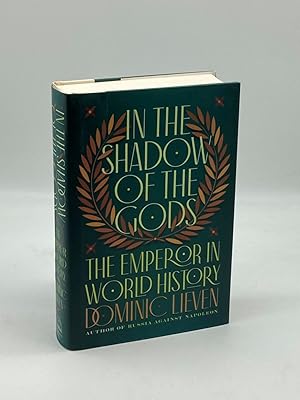 Imagen del vendedor de In the Shadow of the Gods The Emperor in World History a la venta por True Oak Books