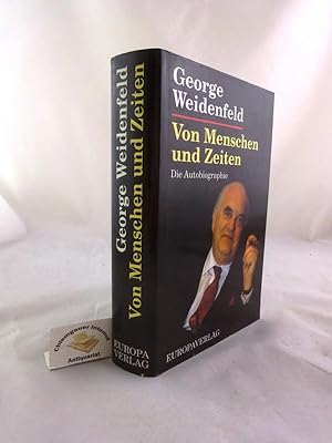 Von Menschen und Zeiten : die Autobiographie. Aus dem Englischen von Charlotte Breuer .