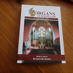 Organs in Scotland: a Revised List